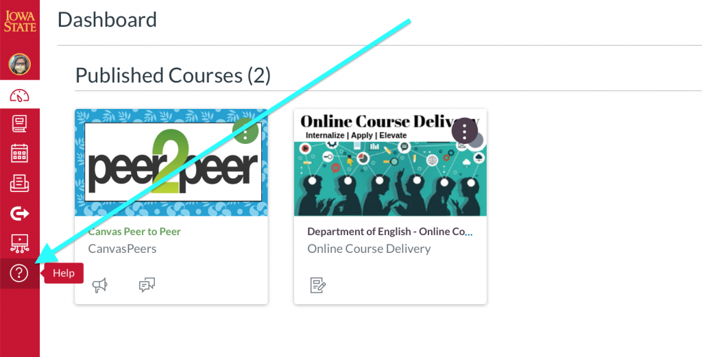 From anywhere in Canvas, click Help at the bottom of the red Canvas navigation bar.