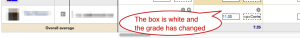Screenshot 7: The box is white and the grade has changed.